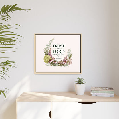 Trust in the Lord with All Your Heart | Proverbs 3:5–6 Christian Framed Canvas Wall Art | Modern Farmhouse Floral Scripture Print | Faith Home Decor | Inspirational Christian Gift