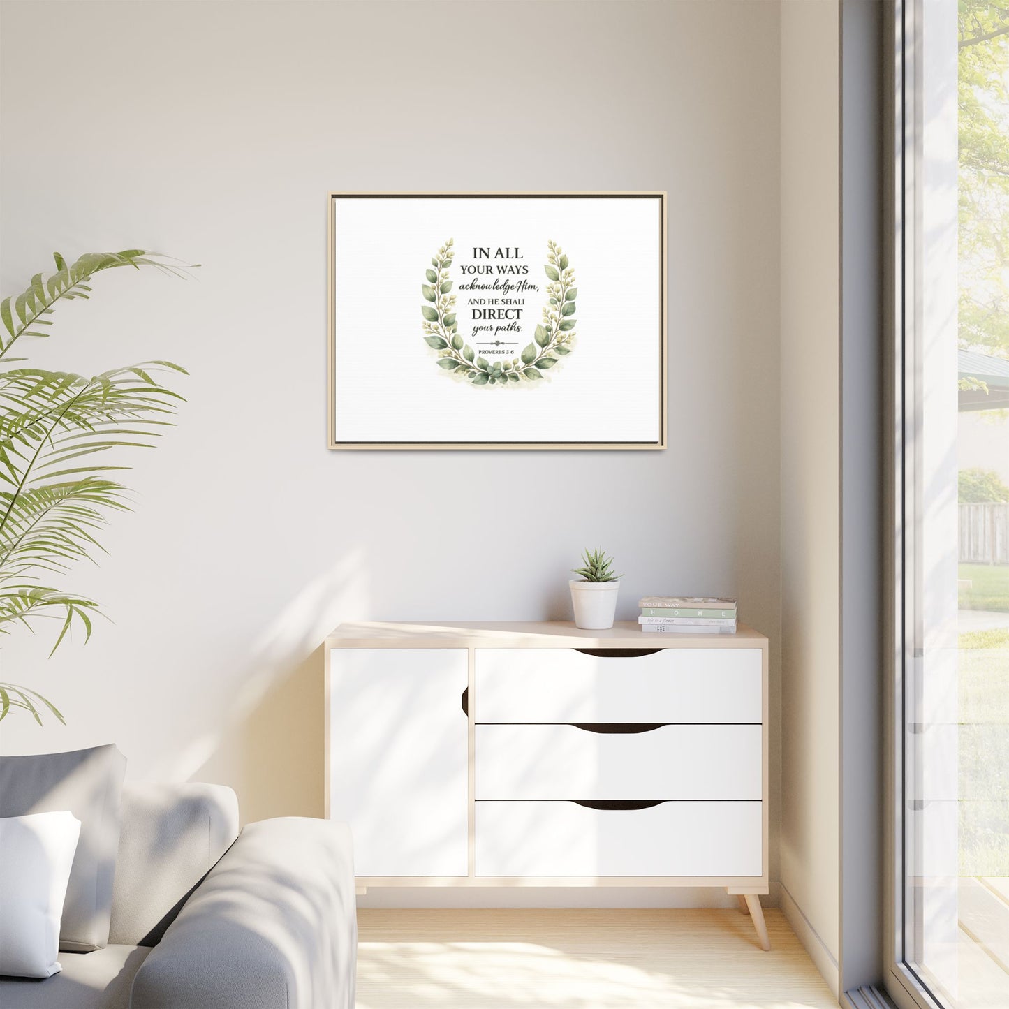 Framed Matte Canvas Print – "In All Your Ways Acknowledge Him" Bible Verse Wall Art (Proverbs 3:6)