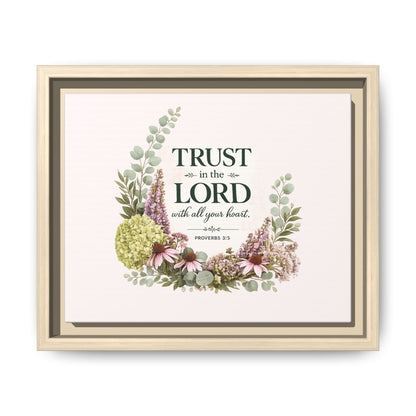 Trust in the Lord with All Your Heart | Proverbs 3:5–6 Christian Framed Canvas Wall Art | Modern Farmhouse Floral Scripture Print | Faith Home Decor | Inspirational Christian Gift