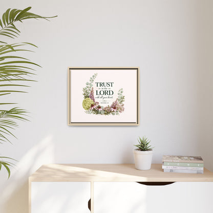 Trust in the Lord with All Your Heart | Proverbs 3:5–6 Christian Framed Canvas Wall Art | Modern Farmhouse Floral Scripture Print | Faith Home Decor | Inspirational Christian Gift