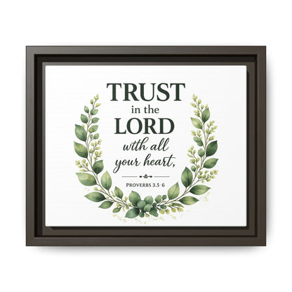 Framed Canvas Print — “Trust in the Lord with All Your Heart” Bible Verse Wall Art