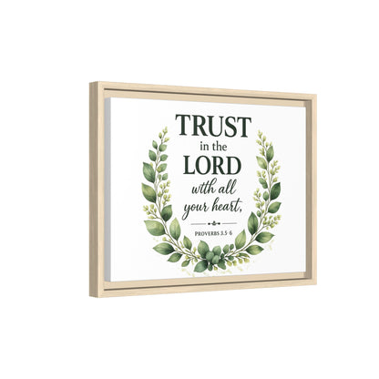 Framed Canvas Print — “Trust in the Lord with All Your Heart” Bible Verse Wall Art