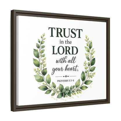 Framed Canvas Print — “Trust in the Lord with All Your Heart” Bible Verse Wall Art