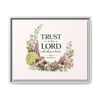 Trust in the Lord with All Your Heart | Proverbs 3:5–6 Christian Framed Canvas Wall Art | Modern Farmhouse Floral Scripture Print | Faith Home Decor | Inspirational Christian Gift