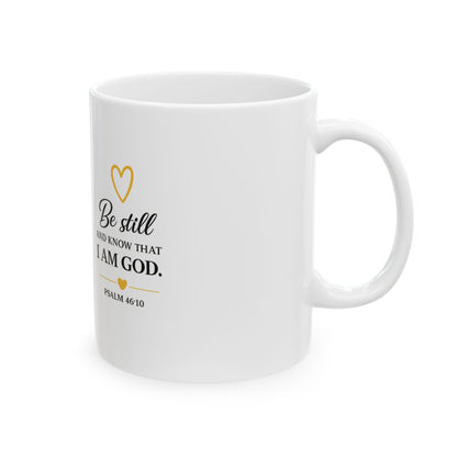 Christian Mug — She Is Strong / Be Still" Bible Verse mug