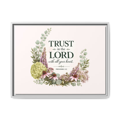 Trust in the Lord with All Your Heart | Proverbs 3:5–6 Christian Framed Canvas Wall Art | Modern Farmhouse Floral Scripture Print | Faith Home Decor | Inspirational Christian Gift