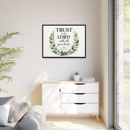 Framed Canvas Print — “Trust in the Lord with All Your Heart” Bible Verse Wall Art