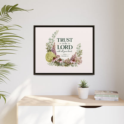 Trust in the Lord with All Your Heart | Proverbs 3:5–6 Christian Framed Canvas Wall Art | Modern Farmhouse Floral Scripture Print | Faith Home Decor | Inspirational Christian Gift