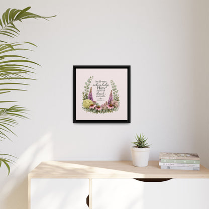In All Your Ways Acknowledge Him – Christian Framed Wall Art | Proverbs 3:6 | Modern Farmhouse Floral Bible Verse | Faith Home Decor