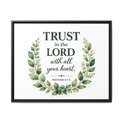 Framed Canvas Print — “Trust in the Lord with All Your Heart” Bible Verse Wall Art