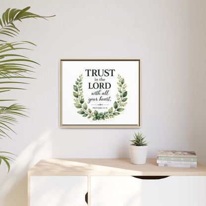 Framed Canvas Print — “Trust in the Lord with All Your Heart” Bible Verse Wall Art