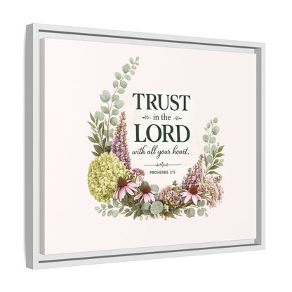 Trust in the Lord with All Your Heart | Proverbs 3:5–6 Christian Framed Canvas Wall Art | Modern Farmhouse Floral Scripture Print | Faith Home Decor | Inspirational Christian Gift