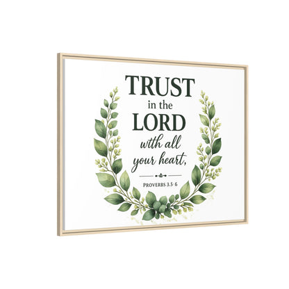 Framed Canvas Print — “Trust in the Lord with All Your Heart” Bible Verse Wall Art
