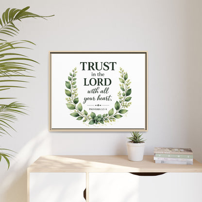 Framed Canvas Print — “Trust in the Lord with All Your Heart” Bible Verse Wall Art