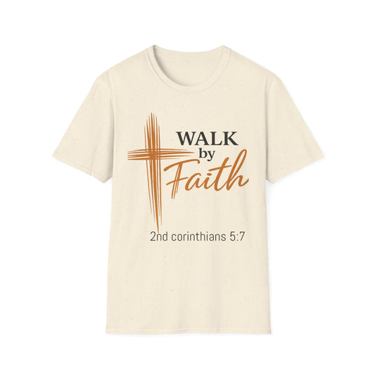 Walk by Faith T-Shirt — Christian Inspirational Tee (2nd Corinthians 5:7)