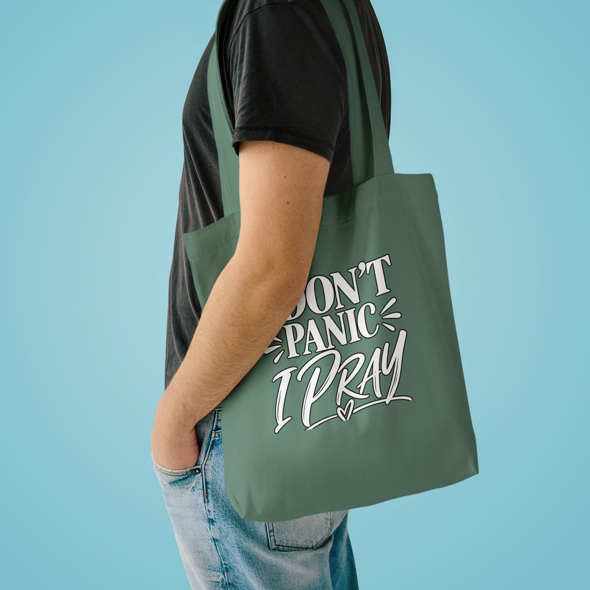 Tote Bag — "I Don't Panic, I Pray" Christian Canvas Grocery Tote, Faith-Based Everyday Carry