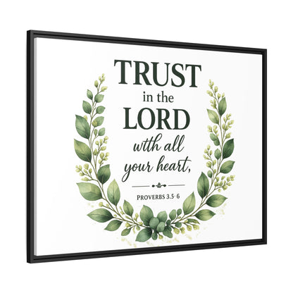 Framed Canvas Print — “Trust in the Lord with All Your Heart” Bible Verse Wall Art