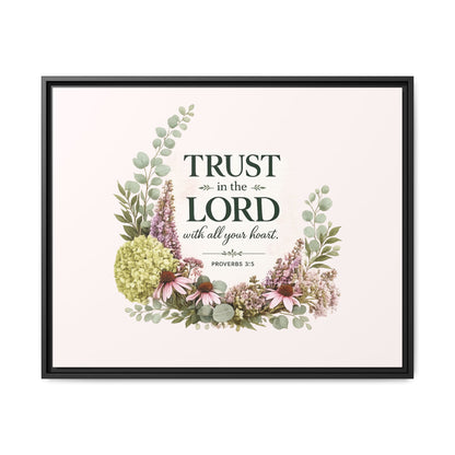 Trust in the Lord with All Your Heart | Proverbs 3:5–6 Christian Framed Canvas Wall Art | Modern Farmhouse Floral Scripture Print | Faith Home Decor | Inspirational Christian Gift