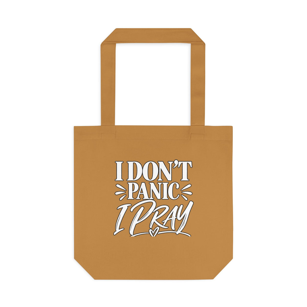 Tote Bag — "I Don't Panic, I Pray" Christian Canvas Grocery Tote, Faith-Based Everyday Carry