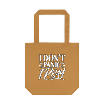 Tote Bag — "I Don't Panic, I Pray" Christian Canvas Grocery Tote, Faith-Based Everyday Carry