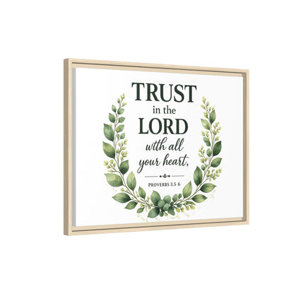 Framed Canvas Print — “Trust in the Lord with All Your Heart” Bible Verse Wall Art