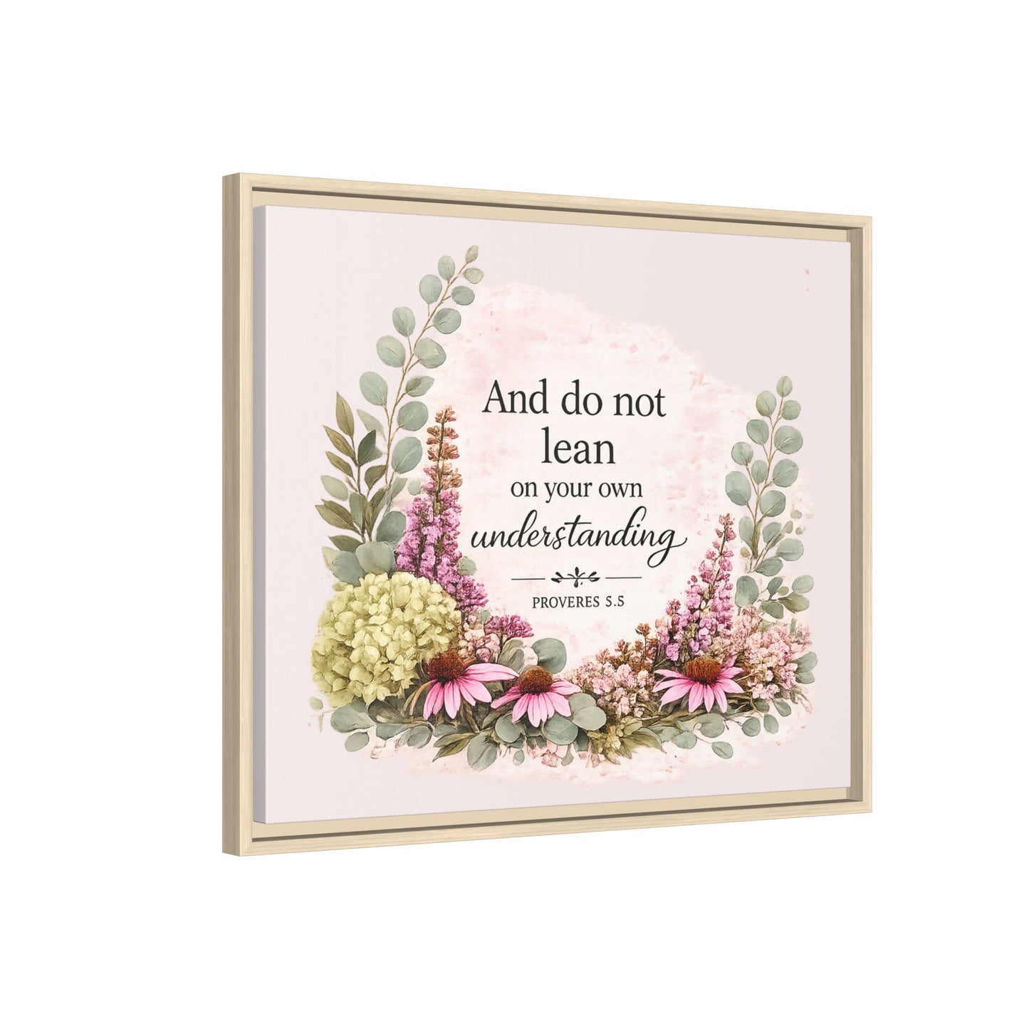 And Do Not Lean on Your Own Understanding | Proverbs 3:5–6 Christian Framed Canvas Wall Art | Modern Farmhouse Floral Bible Verse | Faith Home Decor