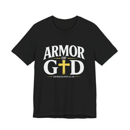 Armor of God Christian T-Shirt – Ephesians 6:10 Faith Apparel