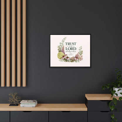 Trust in the Lord with All Your Heart | Proverbs 3:5–6 Christian Framed Canvas Wall Art | Modern Farmhouse Floral Scripture Print | Faith Home Decor | Inspirational Christian Gift