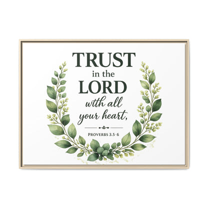 Framed Canvas Print — “Trust in the Lord with All Your Heart” Bible Verse Wall Art