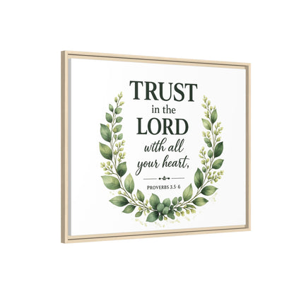 Framed Canvas Print — “Trust in the Lord with All Your Heart” Bible Verse Wall Art