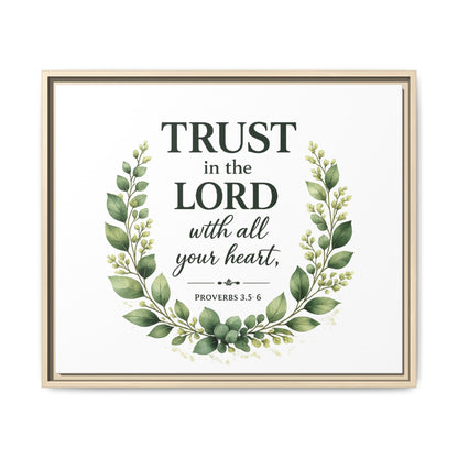Framed Canvas Print — “Trust in the Lord with All Your Heart” Bible Verse Wall Art
