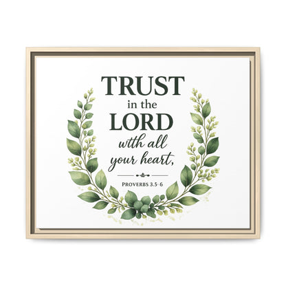 Framed Canvas Print — “Trust in the Lord with All Your Heart” Bible Verse Wall Art