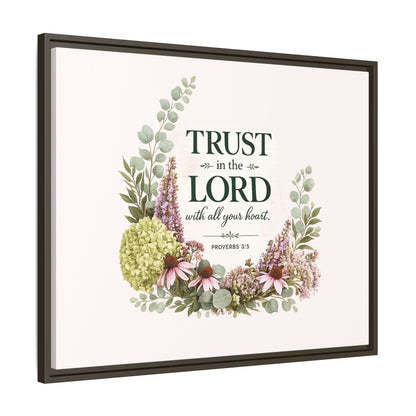 Trust in the Lord with All Your Heart | Proverbs 3:5–6 Christian Framed Canvas Wall Art | Modern Farmhouse Floral Scripture Print | Faith Home Decor | Inspirational Christian Gift