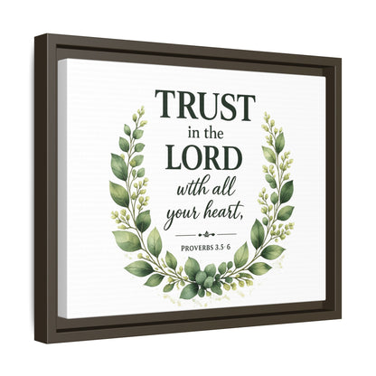 Framed Canvas Print — “Trust in the Lord with All Your Heart” Bible Verse Wall Art