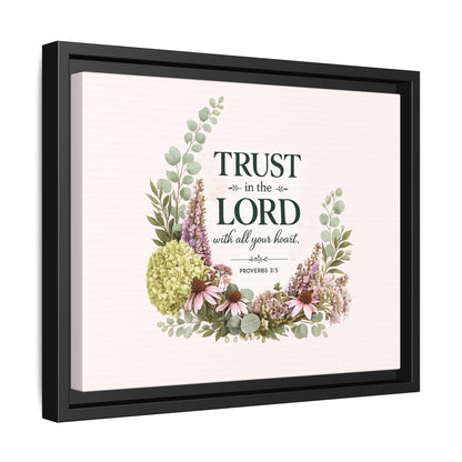 Trust in the Lord with All Your Heart | Proverbs 3:5–6 Christian Framed Canvas Wall Art | Modern Farmhouse Floral Scripture Print | Faith Home Decor | Inspirational Christian Gift