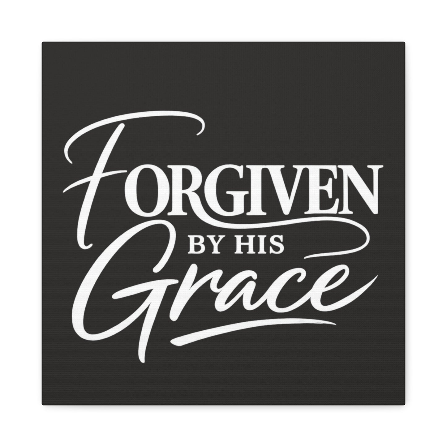Title Forgiven by His Grace | Christian Wall Art | Modern Bible Verse Canvas | Faith-Based Home Decor