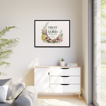 Trust in the Lord with All Your Heart | Proverbs 3:5–6 Christian Framed Canvas Wall Art | Modern Farmhouse Floral Scripture Print | Faith Home Decor | Inspirational Christian Gift