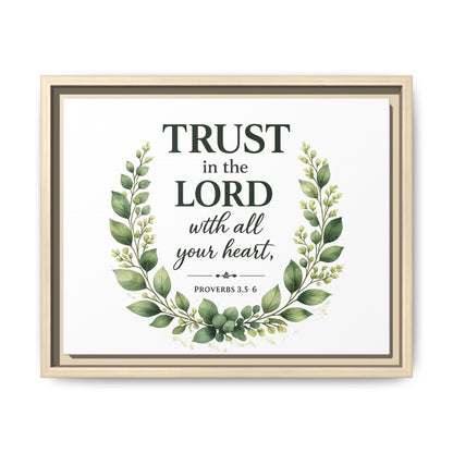 Framed Canvas Print — “Trust in the Lord with All Your Heart” Bible Verse Wall Art