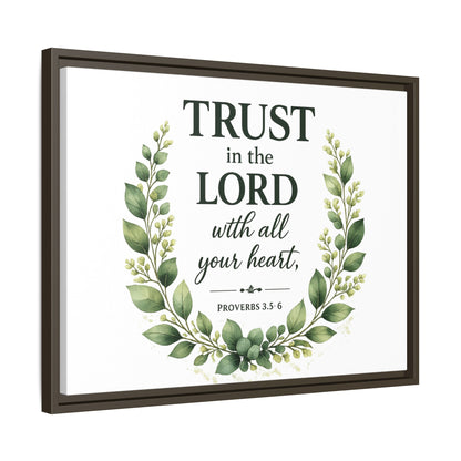 Framed Canvas Print — “Trust in the Lord with All Your Heart” Bible Verse Wall Art