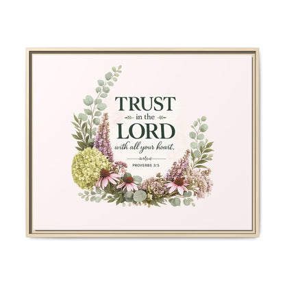 Trust in the Lord with All Your Heart | Proverbs 3:5–6 Christian Framed Canvas Wall Art | Modern Farmhouse Floral Scripture Print | Faith Home Decor | Inspirational Christian Gift
