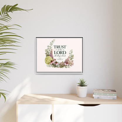Trust in the Lord with All Your Heart | Proverbs 3:5–6 Christian Framed Canvas Wall Art | Modern Farmhouse Floral Scripture Print | Faith Home Decor | Inspirational Christian Gift
