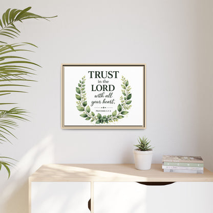 Framed Canvas Print — “Trust in the Lord with All Your Heart” Bible Verse Wall Art